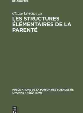 【预订】Les structures élémentaires de la parenté 9783112306055