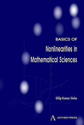 [预订]Basics of Nonlinearities in Mathematical Sciences 9781843317029