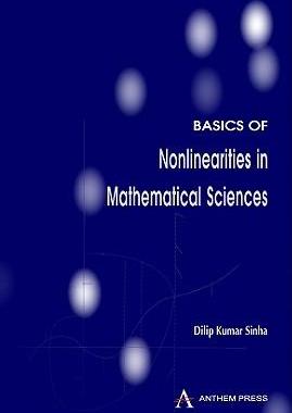 [预订]Basics of Nonlinearities in Mathematical Sciences 9781843317029