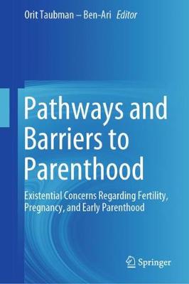 【预订】Pathways and Barriers to Parenthood