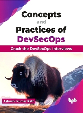 预订 Concepts and Practices of Devsecops: Crack the Devsecops Interviews