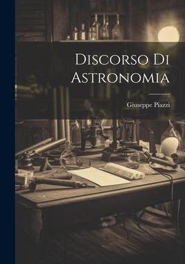 [预订]Discorso Di Astronomia 9781021876669