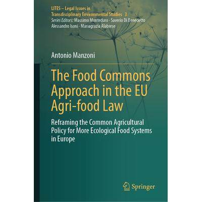 Reframing the Common Agricultural Policy
