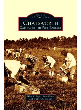 预订 Chatsworth: Capital of the Pine Barrens: 9781531647834