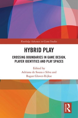 【预订】Hybrid Play 9780367427788