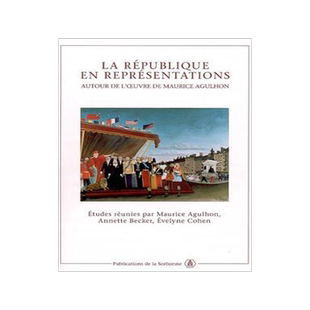 [预订]La République en représentations : autour de l’oeuvre de Maurice Agulhon 9782859445461