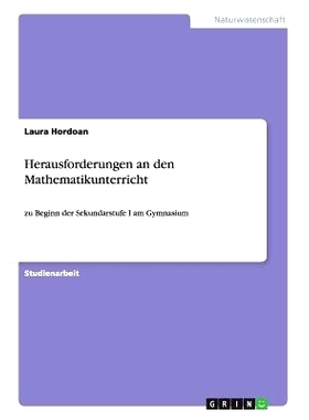 预订 Herausforderungen an den Mathematikunterricht: zu Beginn der Sekundarstufe I am Gymnasium: 9783656478775
