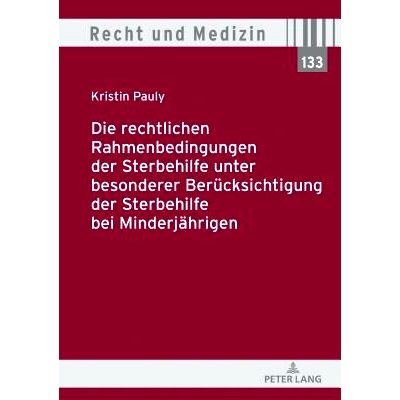 预订 Die rechtlichen Rahmenbedingungen der Sterbehilfe unter besonderer Berücksichtigung der Sterbehilfe bei Minderjäh