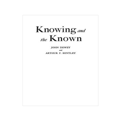 [预订]Knowing and the Known. 9780837184982