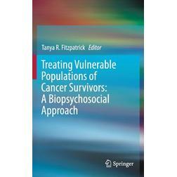 预订 Treating Vulnerable Populations of Cancer Survivors: A Biopsychosocial Approach