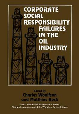 【预订】Corporate Social Responsibility Failures in the Oil Industry