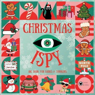 预订 Christmas iSpy ABC Book for Babies & Toddlers: A Simple and Fun Christmas Book for Kids Ages 2-5 9798278133360