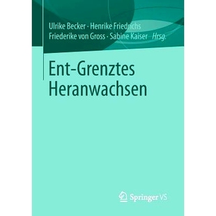 Heranwachsen Grenztes 9783658097929 Ent 预订