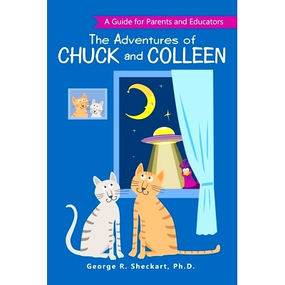 预订 The Adventures of Chuck and Colleen: A Guide for Parents and Educators: 9781480890442