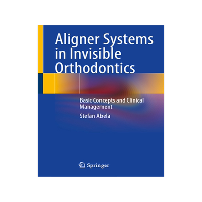 预订 Aligner Systems in Invisible Orthodontics