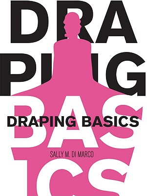 【预订】Draping Basics
