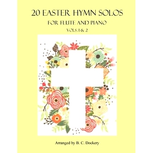 Hymn 9798375520247 Piano Easter Vols. for Solos 预订 Flute and