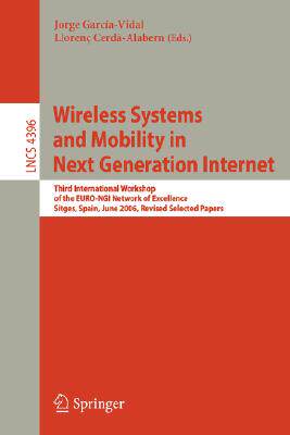 【预订】Wireless Systems and Mobility in Next Generation Internet