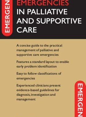 【预订】Emergencies in Palliative and Supportive Care