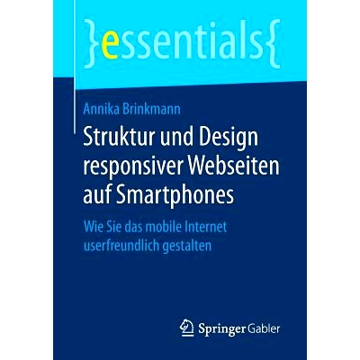 预订 Struktur und Design responsiver Webseiten auf Smartphones: Wie Sie das mobile Internet userfreundlich gestalten: 97