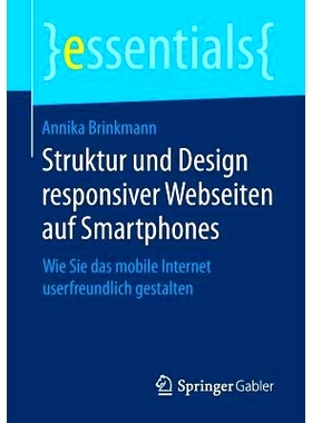 预订 Struktur und Design responsiver Webseiten auf Smartphones: Wie Sie das mobile Internet userfreundlich gestalten: 97