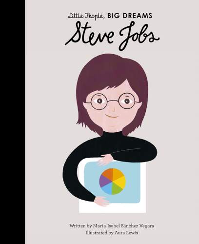 小男孩,大梦想：乔布斯 Steve Jobs 英文原版 精装绘本 名人传记 Little People, BIG DREAMS