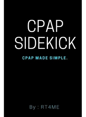 预订 CPAP Sidekick: CPAP Made Simple.: 9781717219329