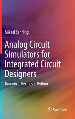【预订】Analog Circuit Simulators for Integrated Circuit Designers