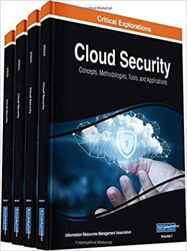 【预订】Cloud Security: Concepts, Methodologies, Tools, and Applications