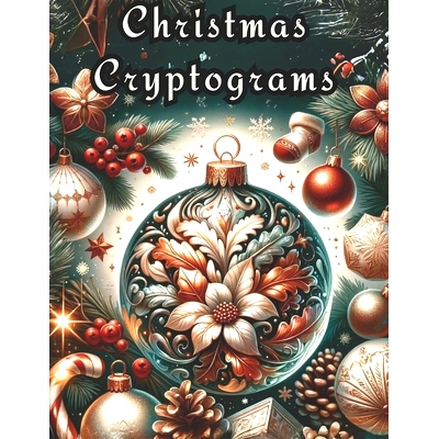预订 92 Christmas Cryptograms: Uncover Heartwarming Holiday Quotes in this Festive Puzzle Book: 9798869710215