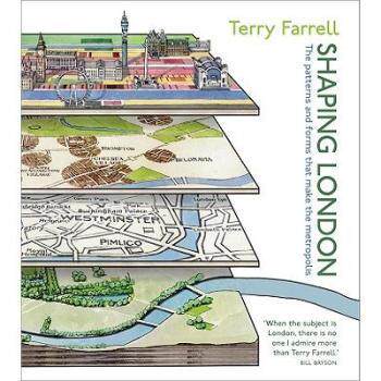 [预订]Shaping London - The Patterns And Forms That Make The Metropolis 9780470699966