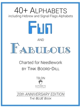 预订 Alphabets - Fun and Fabulous (The BLUE Book): 20th Anniversary Edition: 9781704117980
