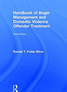 【预订】Handbook of Anger Management and Domestic Violence Offender Treatment