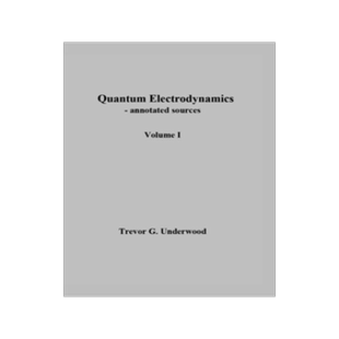 [预订]Quantum Electrodynamics - annotated sources. Volume I. 9798218182854