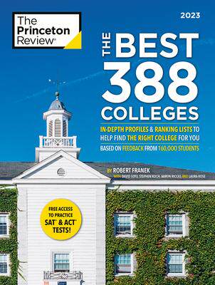 [预订]The Best 388 Colleges, 2023: In-Depth Profiles & Ranking Lists to Help Find the Right College for Yo 9780593450963