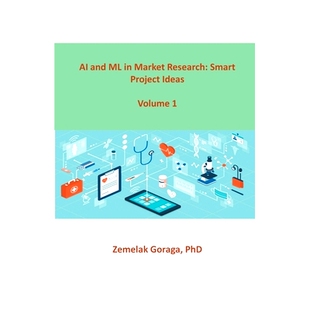 预订 AI and ML in Market Research: Smart Project Ideas