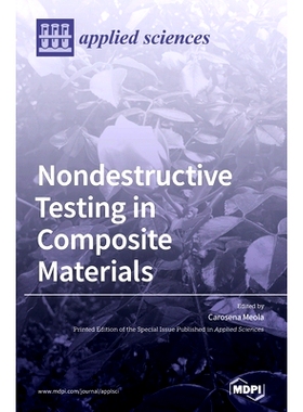 预订 Nondestructive Testing in Composite Materials: 9783039437313