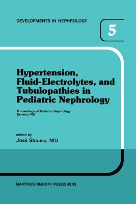 【预订】Hypertension, Fluid-Electrolytes, and Tubulopathies in Pediatric Nephrology