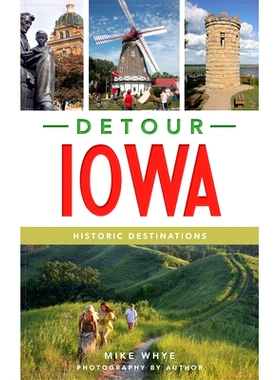 预订 Detour Iowa: Historic Destinations: 9781540242525