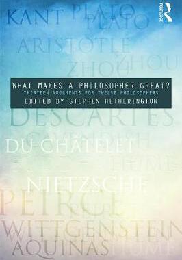 预订 What Makes a Philosopher Great?