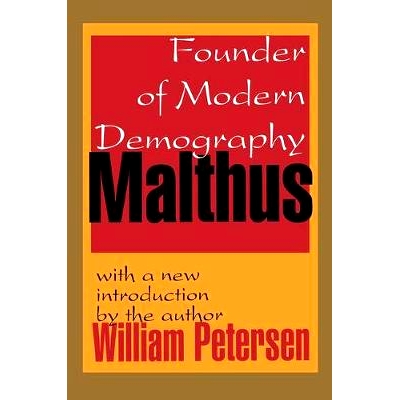 预订 Malthus: Founder of Modern Demography 马尔萨斯：现代人口学创始人: 9781138527515