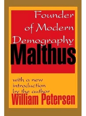 预订 Malthus: Founder of Modern Demography 马尔萨斯：现代人口学创始人: 9781138527515
