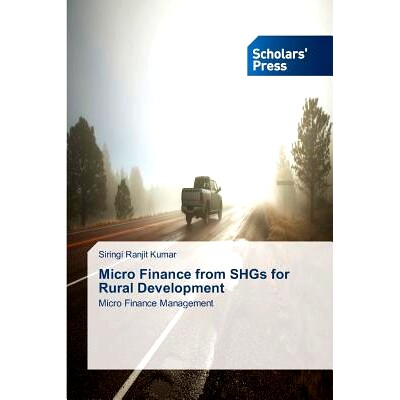 预订 Micro Finance from SHGs for Rural Development 自助团体微型金融在农村发展: 9783639761153