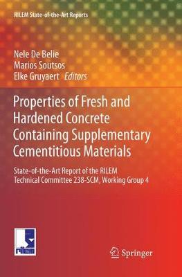 【预订】Properties of Fresh and Hardened Concrete Containing Supplementary Cementitious Materials: State-Of-The-Ar...