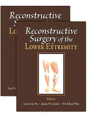 预订 Reconstructive Surgery of the Lower Extremity 下肢重建手术: 9781626236400