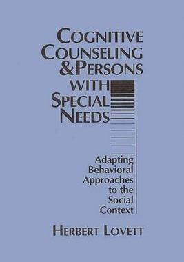 [预订]Cognitive Counseling and Persons with Special Needs 9780275916510