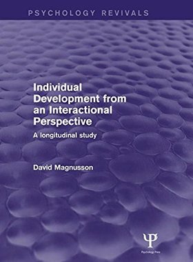 【预订】Individual Development from an Interactional Perspective (Psychology Revivals)