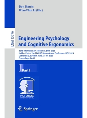 预订 Engineering Psychology and Cognitive Ergonomics: 22nd International Conference, EPCE 2025, Held as Part of the 27th