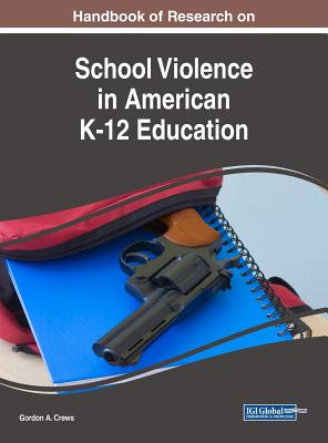【预订】Handbook of Research on School Violence in American K-12 Education