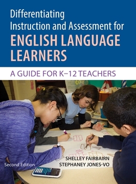 预订 Differentiating Instruction and Assessment for English Language Learners with Differentiator Flip Chart: A Guide fo